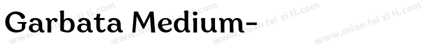 Garbata Medium字体转换